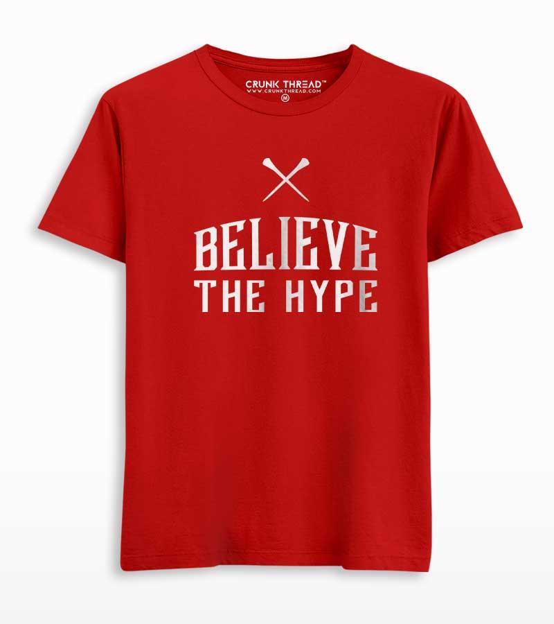 Believe The Hype Men's Printed T-shirt - Crunk Thread