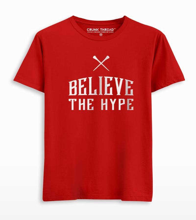 Believe The Hype Men's Printed T-shirt - Crunk Thread