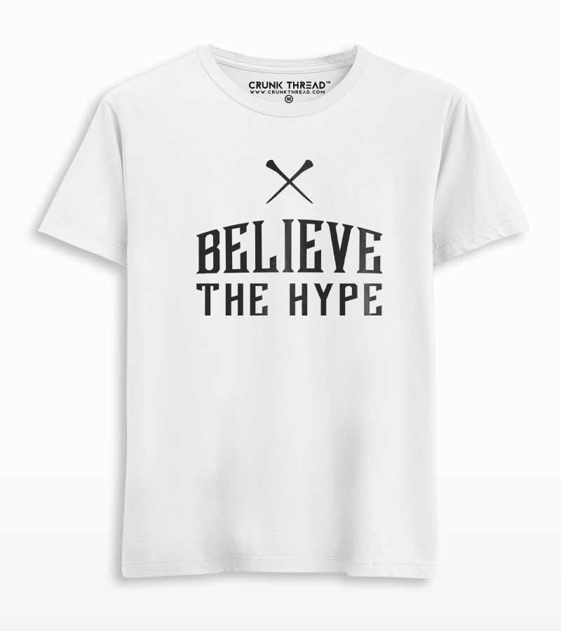 Believe The Hype Men's Printed T-shirt - Crunk Thread