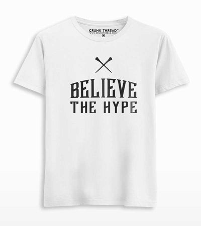 Believe The Hype Men's Printed T-shirt - Crunk Thread