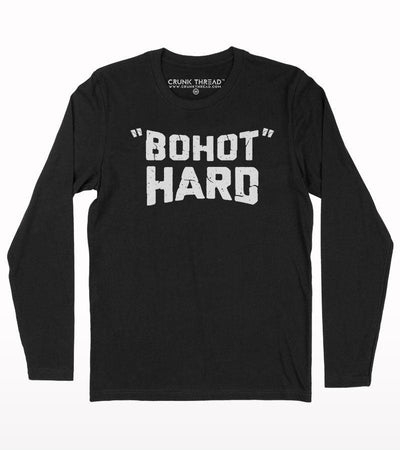 Bohot hard full sleeve T-shirt - Crunk Thread