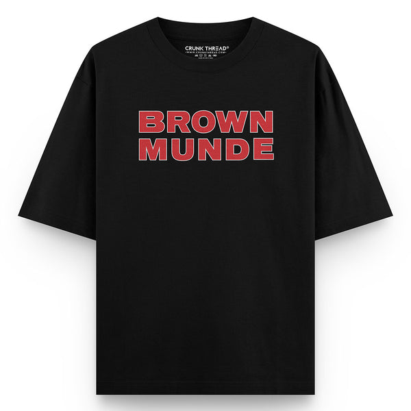brown-munde-oversized-t-shirt_d2924f1c-2991-4e9f-ac6e-536bd7c05e19 - Crunk Thread