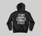 Buck Before Shine Hoodie Front + Back Print Hoodie