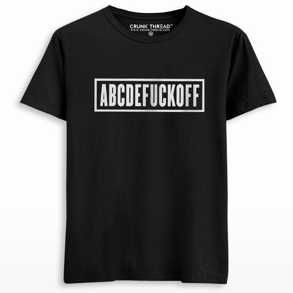 Abcdefuckoff T-shirt - Crunk Thread