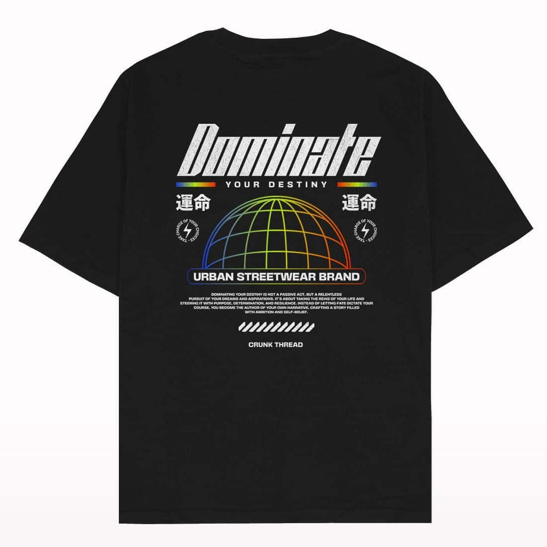 Dominate Oversized T-shirt - Crunk Thread