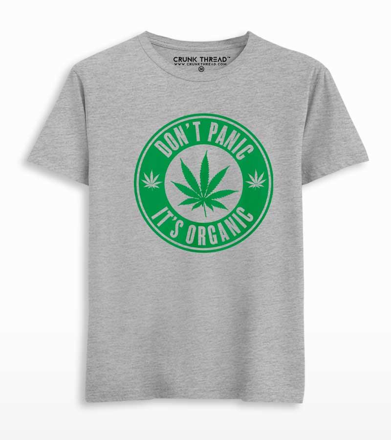 Dont Panic Its Organic T-shirt - Crunk Thread