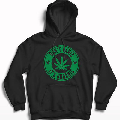 Don't Panic It's Organic Hoodie - Crunk Thread