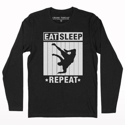 Eat sleep bboy repeat full sleeve T-shirt - Crunk Thread