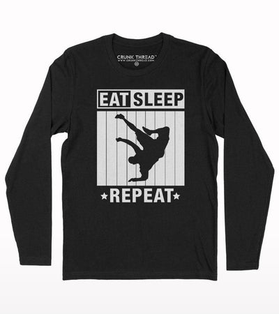 Eat sleep bboy repeat full sleeve T-shirt - Crunk Thread