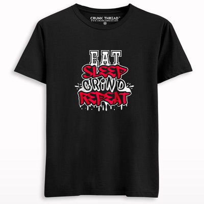 Eat sleep grind repeat T-shirt - Crunk Thread