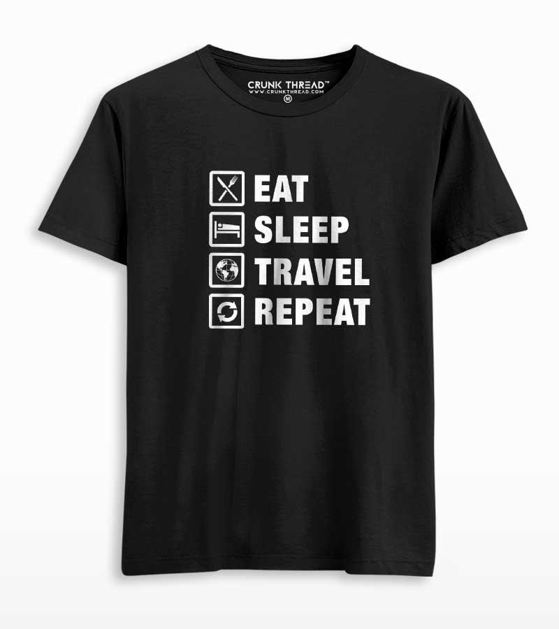 Eat Sleep Travel Repeat Men's Printed T-shirt - Crunk Thread