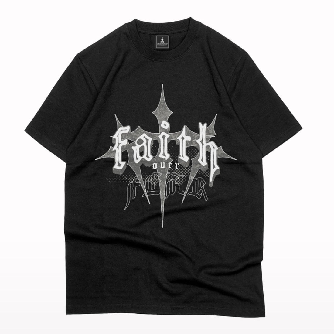 Faith over fear streetwear oversized T-shirt - Crunk Thread