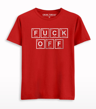 Fuck off periodic table T-shirt - Crunk Thread