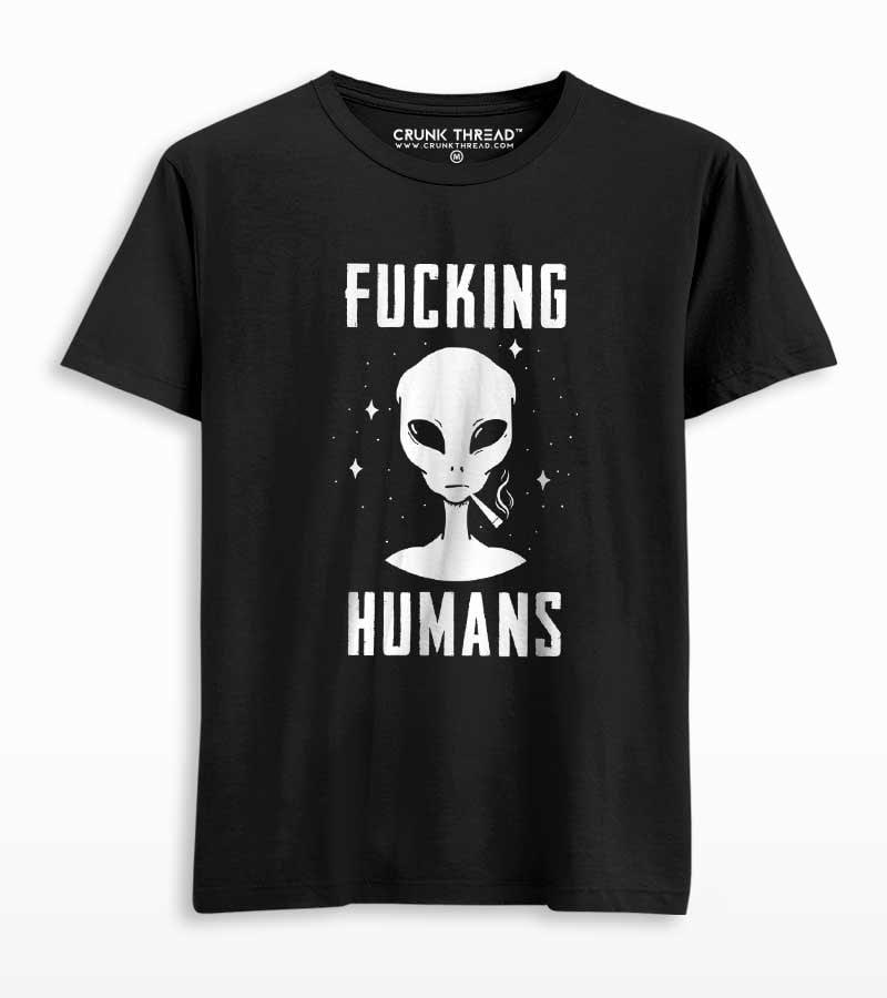 Fucking Humans T-shirt - Crunk Thread