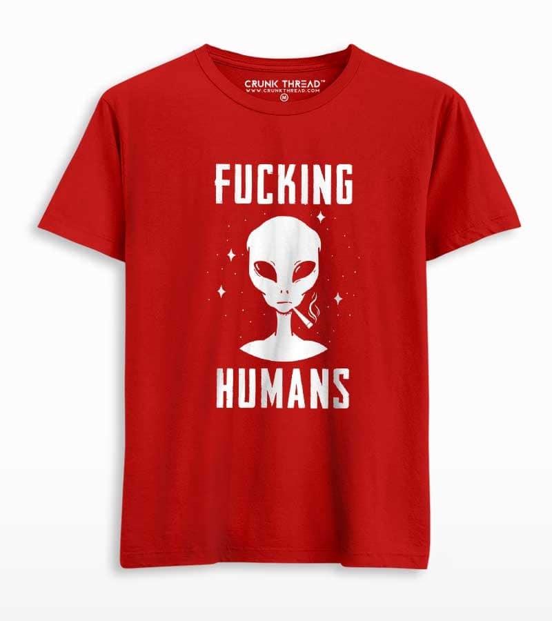 Fucking Humans T-shirt - Crunk Thread