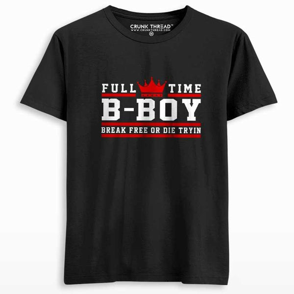 Full Time B-Boy Men's Printed T-shirt - Crunk Thread