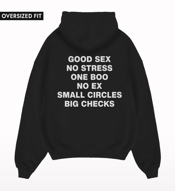 Good Sex No Stress Oversized Hoodie.