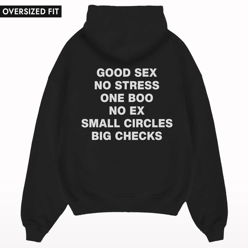 Good Sex No Stress Oversized Hoodie.