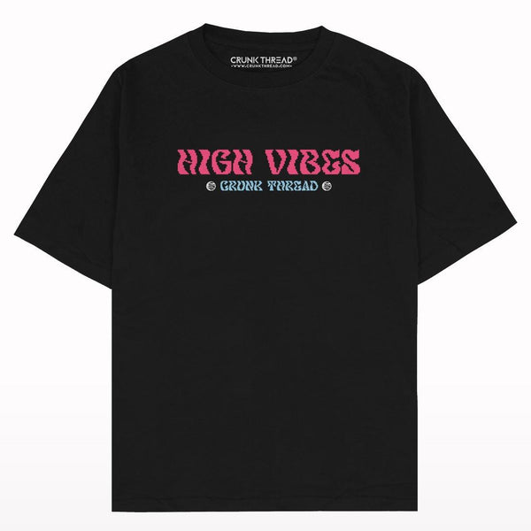 High Vibes Oversized T-shirt - Crunk Thread