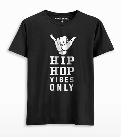 Hip hop vibes only T-shirt - Crunk Thread
