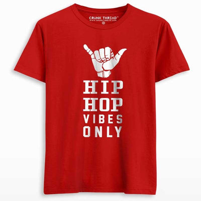 Hip hop vibes only T-shirt - Crunk Thread