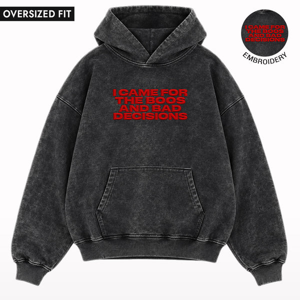 I Came For Boos Stone Wash Embroidered Oversized Hoodie
