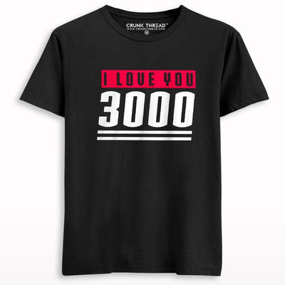 I love you 3000 T-shirt - Crunk Thread