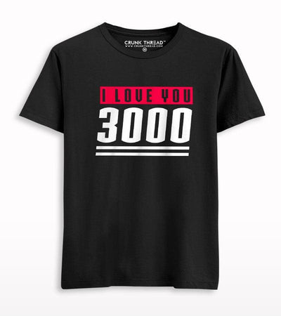 I love you 3000 T-shirt - Crunk Thread