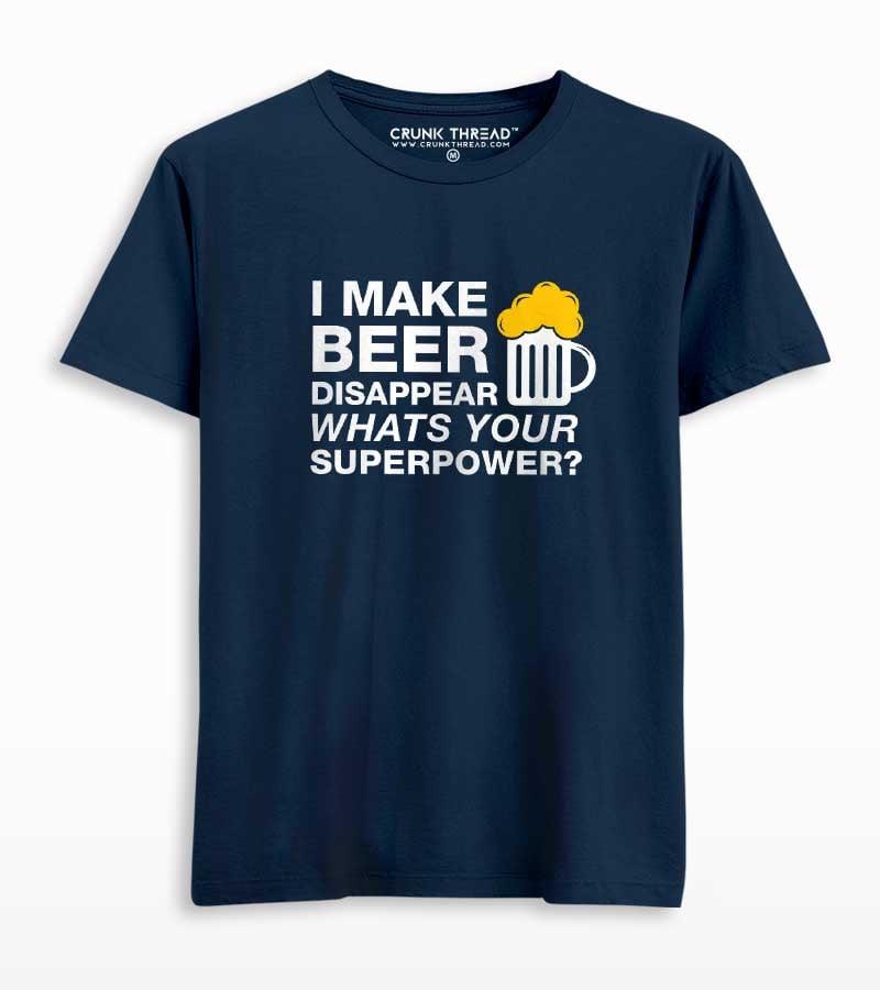 I Make Beer Disappear Men's T-shirt - Crunk Thread