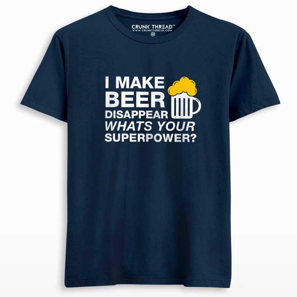 I Make Beer Disappear Men's T-shirt - Crunk Thread