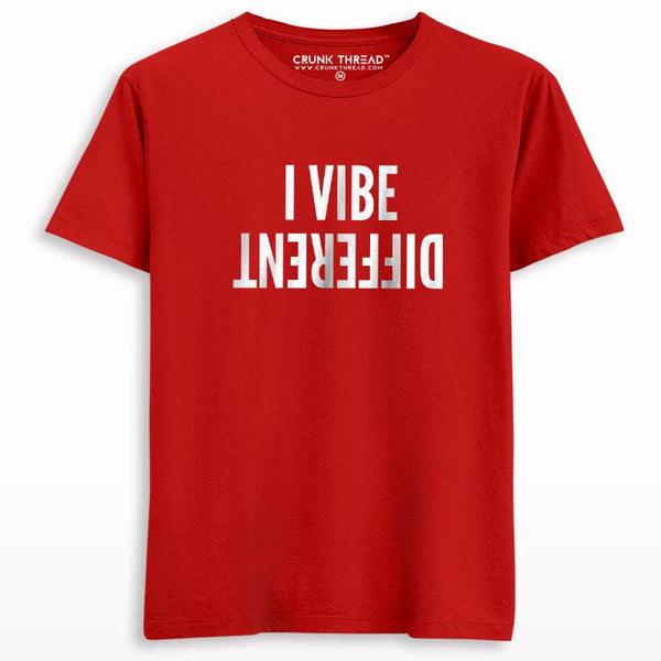I vibe different T-shirt - Crunk Thread