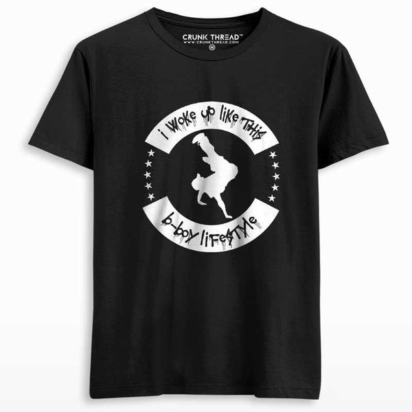 I woke up like this Bboy Lifestyle Men's Printed T-shirt - Crunk Thread