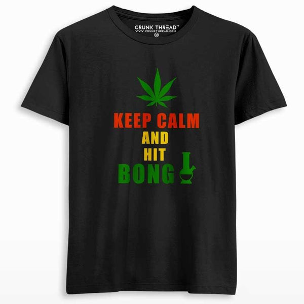 Keep Calm & Hit Bong T-shirt - Crunk Thread