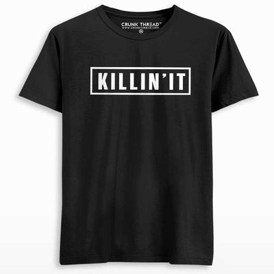 Killin It Printed T-shirt - Crunk Thread