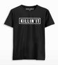 killin it t shirt