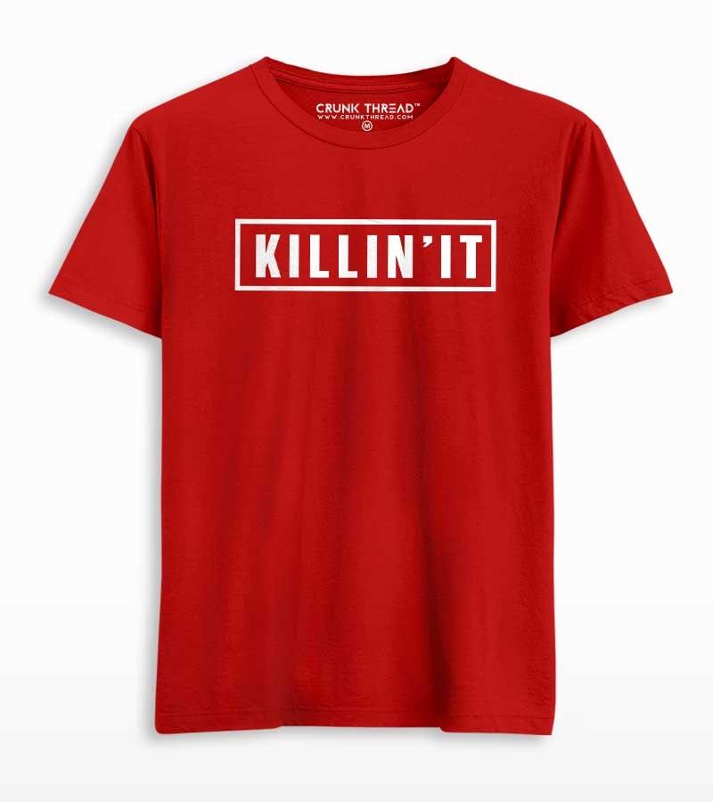 Killin It Printed T-shirt - Crunk Thread