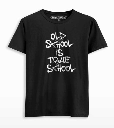 Old School Is True School Unisex Printed T-shirt - Crunk Thread