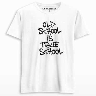 Old School Is True School Unisex Printed T-shirt - Crunk Thread