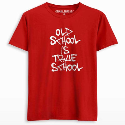 Old School Is True School Unisex Printed T-shirt - Crunk Thread