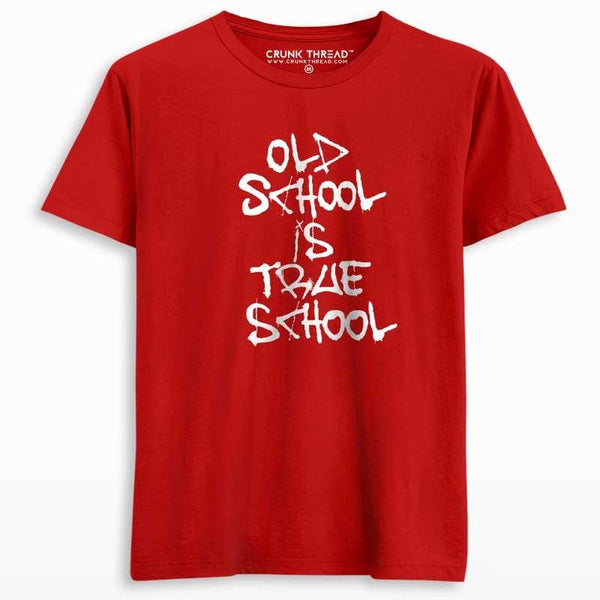 Old School Is True School Unisex Printed T-shirt - Crunk Thread