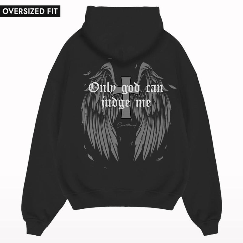 Only God Can Judge Me Oversized Hoodie.