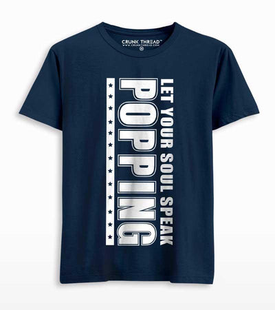 Popping Let Your Soul Speak Unisex Printed T-shirt - Crunk Thread