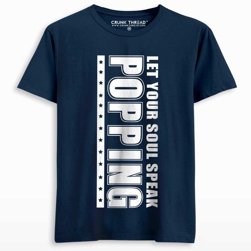 popping let your soul speak t shirt