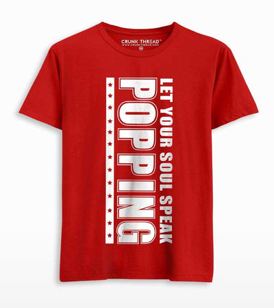 Popping Let Your Soul Speak Unisex Printed T-shirt - Crunk Thread