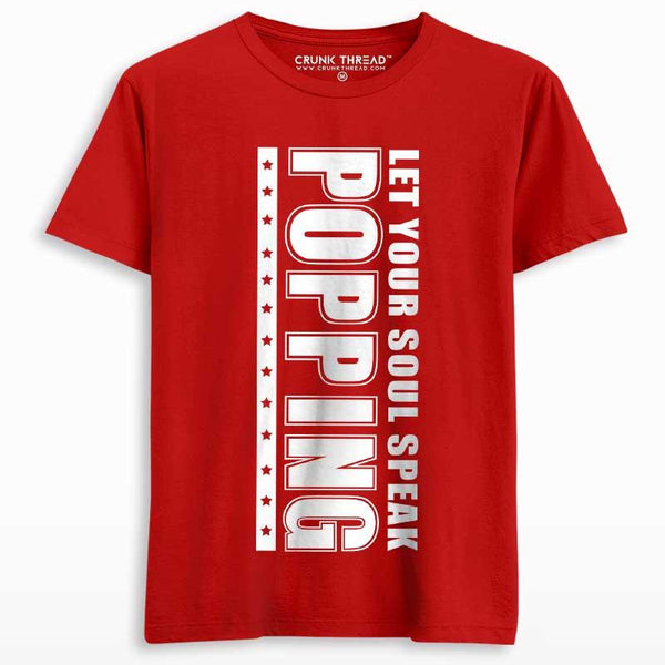 Popping Let Your Soul Speak Unisex Printed T-shirt - Crunk Thread