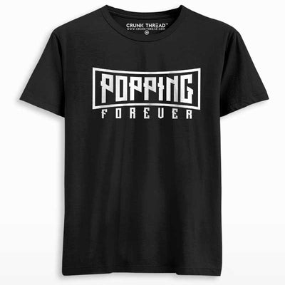 Popping Forever T-shirt Black - On Sale - Crunk Thread