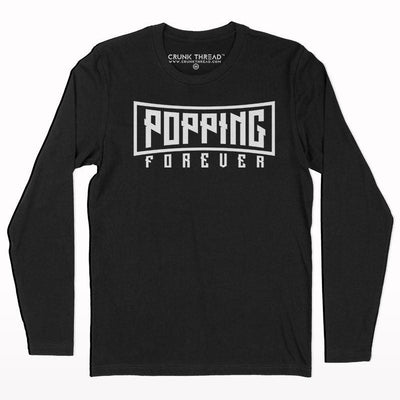 Popping forever full sleeve T-shirt - Crunk Thread