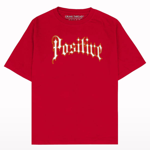 Positive Oversized T-shirt - Crunk Thread