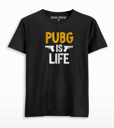 Pubg is life T-shirt - Crunk Thread