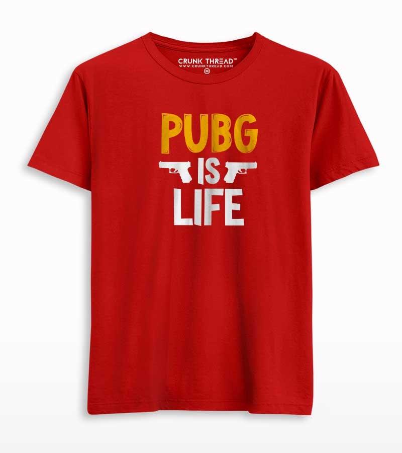 Pubg is life T-shirt - Crunk Thread